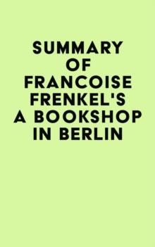 Summary of Francoise Frenkel's A Bookshop in Berlin