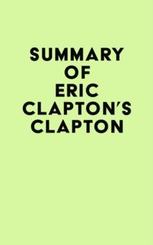 Summary of Eric Clapton's Clapton