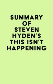 Summary of Steven Hyden's This Isn't Happening