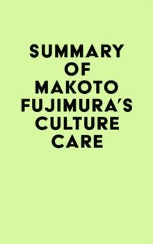 Summary of Makoto Fujimura's Culture Care