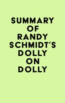 Summary of Randy Schmidt's Dolly on Dolly