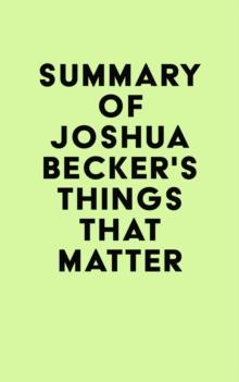 Summary of Joshua Becker's Things That Matter