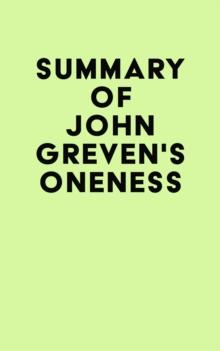 Summary of John Greven's Oneness