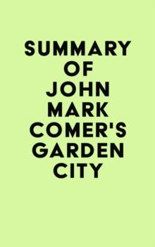 Summary of John Mark Comer's Garden City