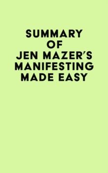 Summary of Jen Mazer's Manifesting Made Easy