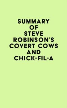 Summary of Steve Robinson's Covert Cows and Chick-fil-A