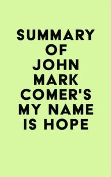 Summary of John Mark Comer's My Name is Hope