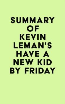 Summary of Kevin Leman's Have a New Kid by Friday