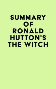 Summary of Ronald Hutton's The Witch