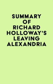 Summary of Richard Holloway's Leaving Alexandria