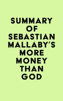 Summary of Sebastian Mallaby's More Money Than God