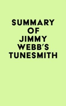 Summary of Jimmy Webb's Tunesmith