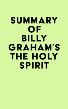 Summary of Billy Graham's The Holy Spirit