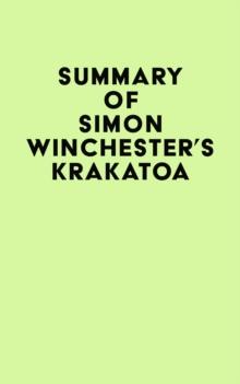 Summary of Simon Winchester's Krakatoa