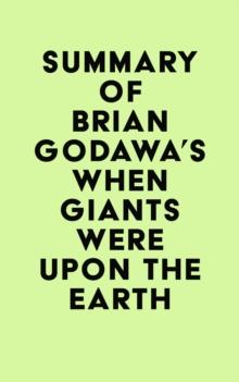 Summary of Brian Godawa's When Giants Were Upon the Earth