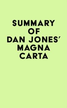 Summary of Dan Jones' Magna Carta