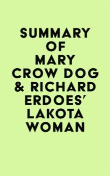 Summary of Mary Crow Dog & Richard Erdoes' Lakota Woman