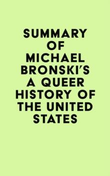 Summary of Michael Bronski's A Queer History of the United States