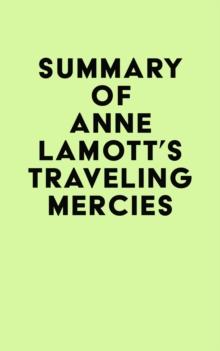 Summary of Anne Lamott's Traveling Mercies