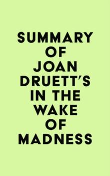 Summary of Joan Druett's In the Wake of Madness