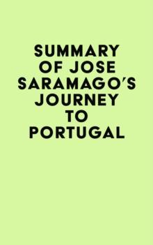 Summary of Jose Saramago's Journey to Portugal