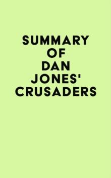 Summary of Dan Jones's Crusaders