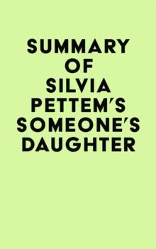 Summary of Silvia Pettem's Someone's Daughter