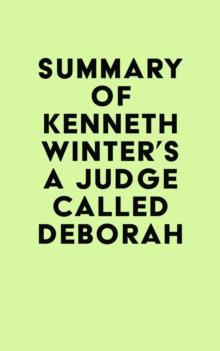 Summary of Kenneth Winter's A Judge Called Deborah