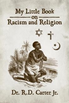 My Little Book on Racism and Religion