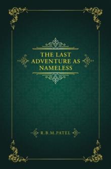 The Last Adventure as Nameless