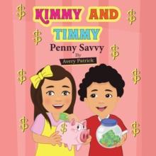 Kimmy and Timmy Penny Savvy