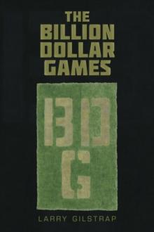 The Billion Dollar Games