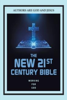 The New 21st Century Bible