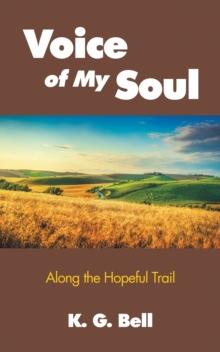 Voice of My Soul : Along the Hopeful Trail