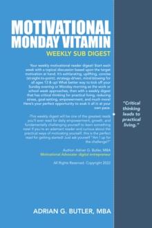 Motivational Monday Vitamin : Weekly Sub Digest