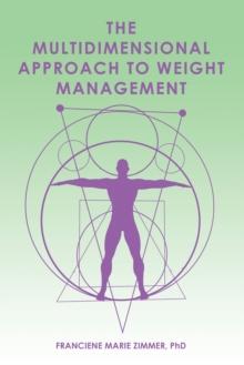 The Multidimensional Approach to Weight Management