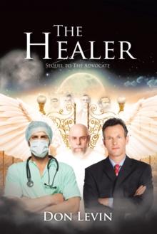 The Healer : Sequel to The Advocate