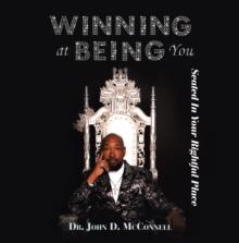 Winning At Being You : Seated In Your Rightful Place