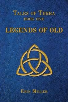 Tales of Terra : Legends of Old