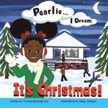 Pearlie... l Dream : It's Christmas!