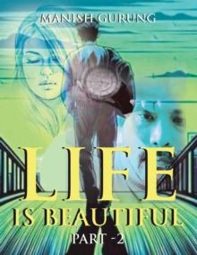 Life Is Beautiful : Part -2