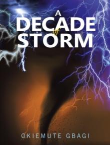 A Decade of Storm