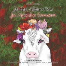 Jai the Albino Cow : Jai Ng'ombe Zeruzeru