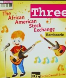 "Steven Spielberg The African American Stock Exchange Three Bamboozle"