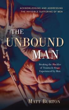 The Unbound Man