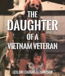 Daughter of a Vietnam Veteran