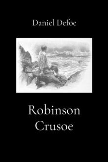 Robinson Crusoe (Illustrated)