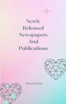 Newly Released Newspapers And Publications