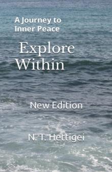 Explore Within : A Journey to Inner Peace