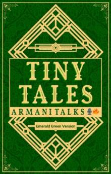 Tiny Tales: Emerald Green Version [A Collection of Short-Short Stories on Soft Skills] (Tiny Tales : A Collection of Short-Short Stories on Soft Skills)